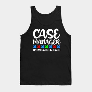 Case Manager Tank Top